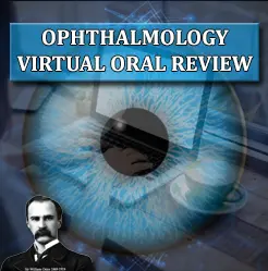 Opthalmology Virtual Oral Review