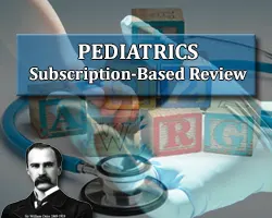 Pediatrics Subscription-Based Review