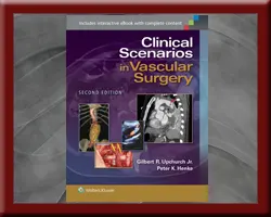 Clinical Scenarios in Vascular Surgery